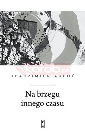 Na brzegu innego czasu