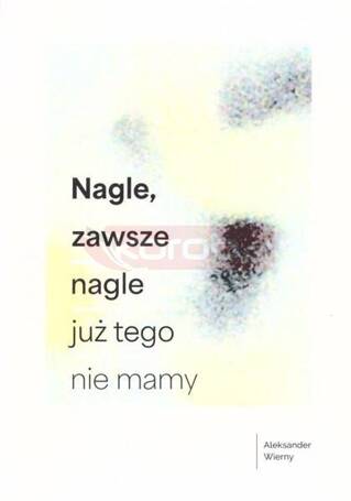 Nagle, zawsze nagle już tego nie mamy