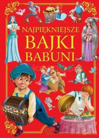 Najpiękniejsze bajki babuni