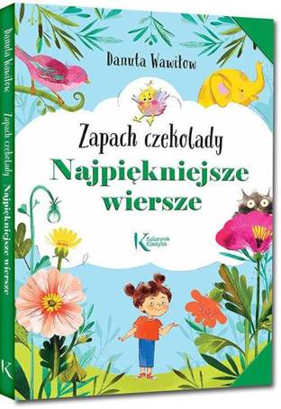 Najpiękniejsze wiersze. Zapach czekolady Kolor TW