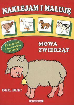 Naklejam i maluję - Mowa zwierząt w.2011