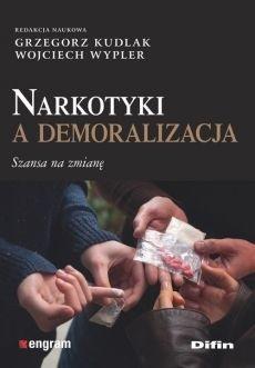 Narkotyki a demoralizacja. Szansa na zmianę