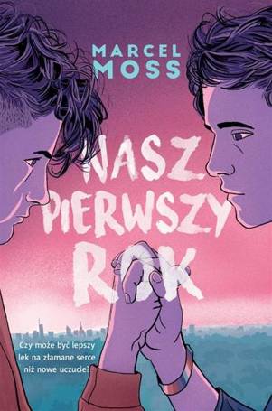 Nasz pierwszy rok