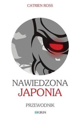 Nawiedzona Japonia. Przewodnik