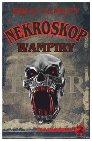 Nekroskop T.2 Wampiry