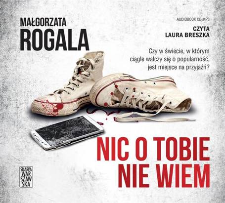 Nic o Tobie nie wiem audiobook