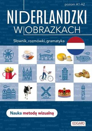 Niderlandzki w obrazkach. Słówka, rozmówki