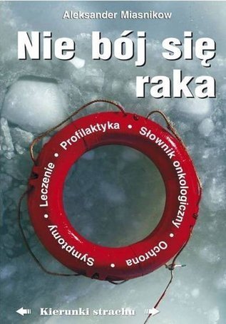 Nie bój się raka