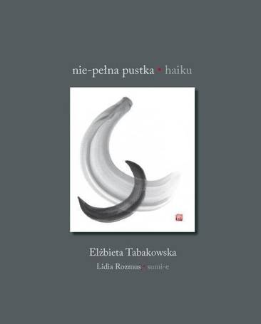 Nie-pełna pustka. Haiku