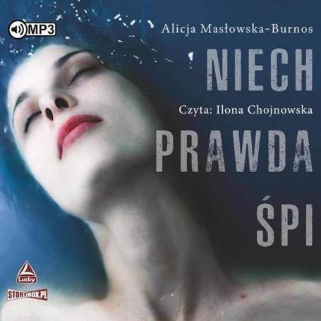 Niech prawda śpi audiobook