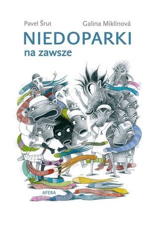 Niedoparki na zawsze