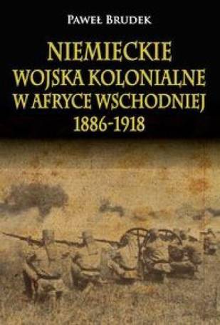 Niemieckie wojska kolonialne w Afryce Wschodniej..