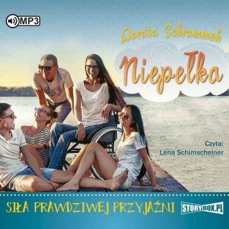 Niepełka T.2 Siła prawdziwej przyjaźni audiobook