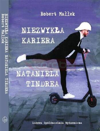 Niezwykła kariera Nataniela Tindera