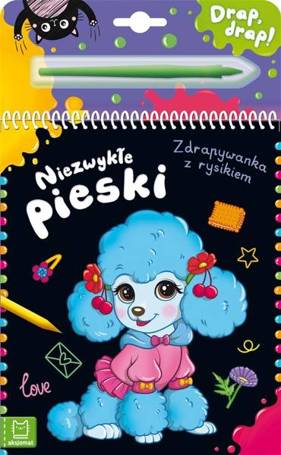 Niezwykłe pieski. Zdrapywanka z rysikiem