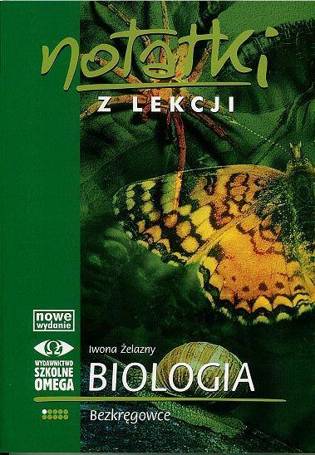 Notatki z Lekcji Biologii część 1 bezkręgowce