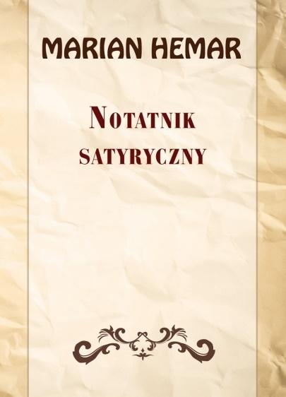 Notatnik satyryczny. Wybór wierszy z lat 19461961