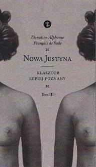 Nowa Justyna T.3 Klasztor lepiej poznany