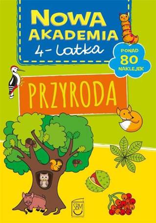 Nowa akademia 4-latka. Przyroda