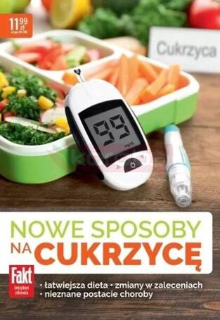 Nowe sposoby na cukrzycę. Fakt Leksykon zdrowia