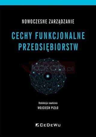 Nowoczesne zarządzanie. Cechy funkcjonalne..