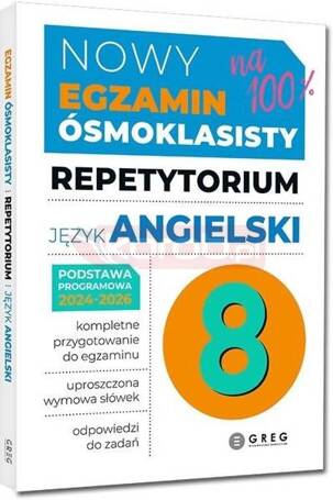 Nowy Egzamin ósmoklasisty - j. ang. Repetytorium