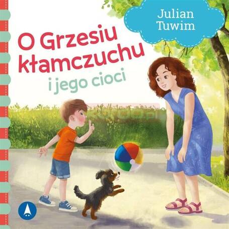 O Grzesiu kłamczuchu i jego cioci