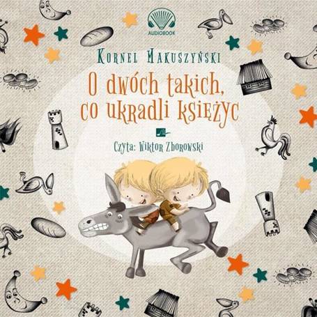 O dwóch takich co ukradli księżyc Audiobook