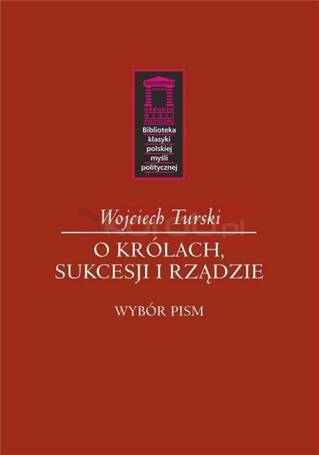 O królach, sukcesji i rządzie