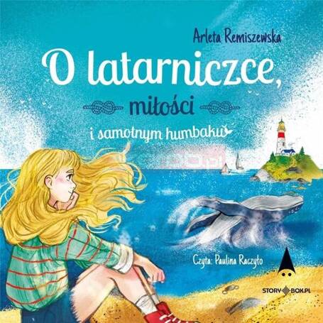 O latarniczce, miłości i samotnym.. audiobook