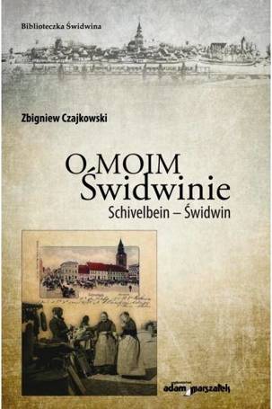 O moim Świdwinie