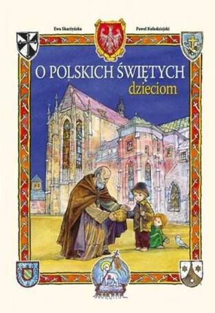 O polskich świętych dzieciom