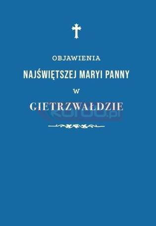 Objawienia Najświętszej Maryi Panny..