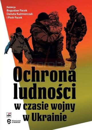 Ochrona ludności w czasie wojny w Ukrainie