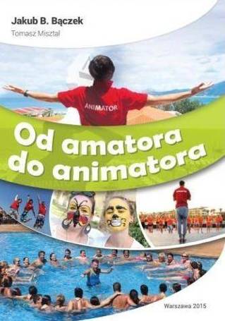 Od amatora do animatora