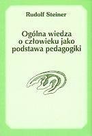 Ogólna wiedza o człowieku jako podstawa pedagogiki