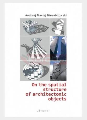 On the spatial structure of architectonic objects