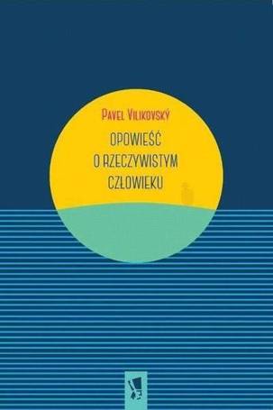 Opowieść o rzeczywistym człowieku