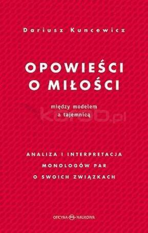 Opowieści o miłości. Między modelem a tajemnicą