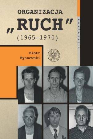 Organizacja Ruch (1965-1970)