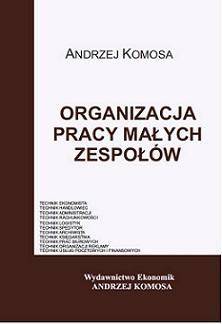 Organizacja pracy małych zespołów EKONOMIK