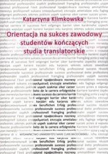 Orientacja na sukces zawodowy studentów...