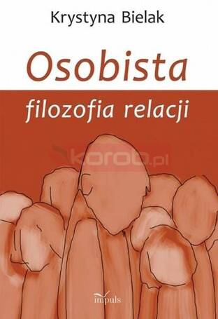 Osobista filozofia relacji