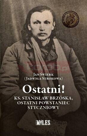 Ostatni! Ks. Stanisław Brzóska, ostatni...