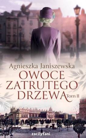 Owoce zatrutego drzewa T.2