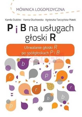 P i B na usługach głoski R