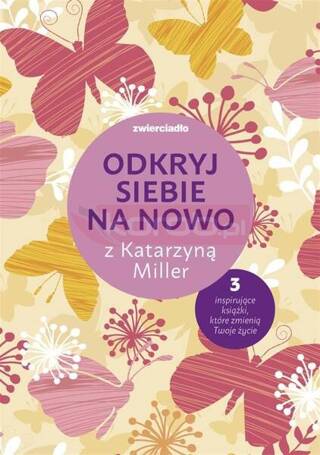 Pakiet: Odkryj siebie na nowo z Katarzyną Miller