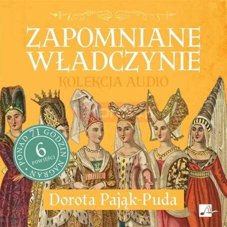 Pakiet: Zapomniane władczynie audiobook (6CD)