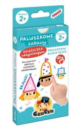 Paluszkowe zabawy CzuCzu dla dzieci 2+