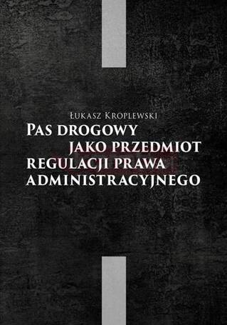 Pas drogowy jako przedmiot regulacji prawa..